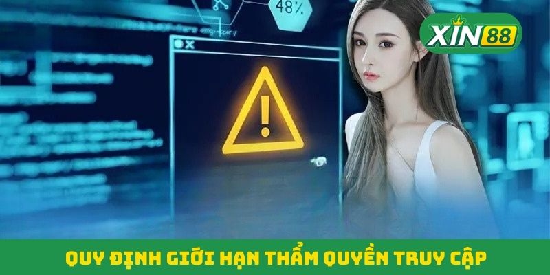 Quy định giới hạn thẩm quyền truy cập Quy định giới hạn thẩm quyền truy cập