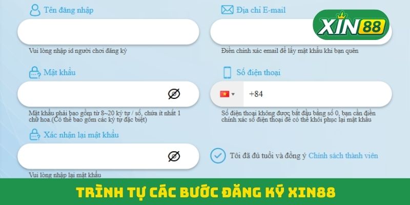 Trình tự các bước đăng ký Xin88 Trình tự các bước đăng ký Xin88
